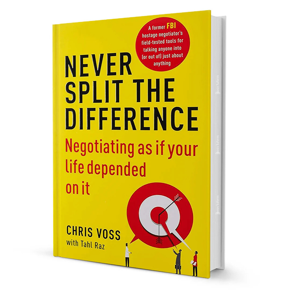 Never Split the Difference (Chris Voss)