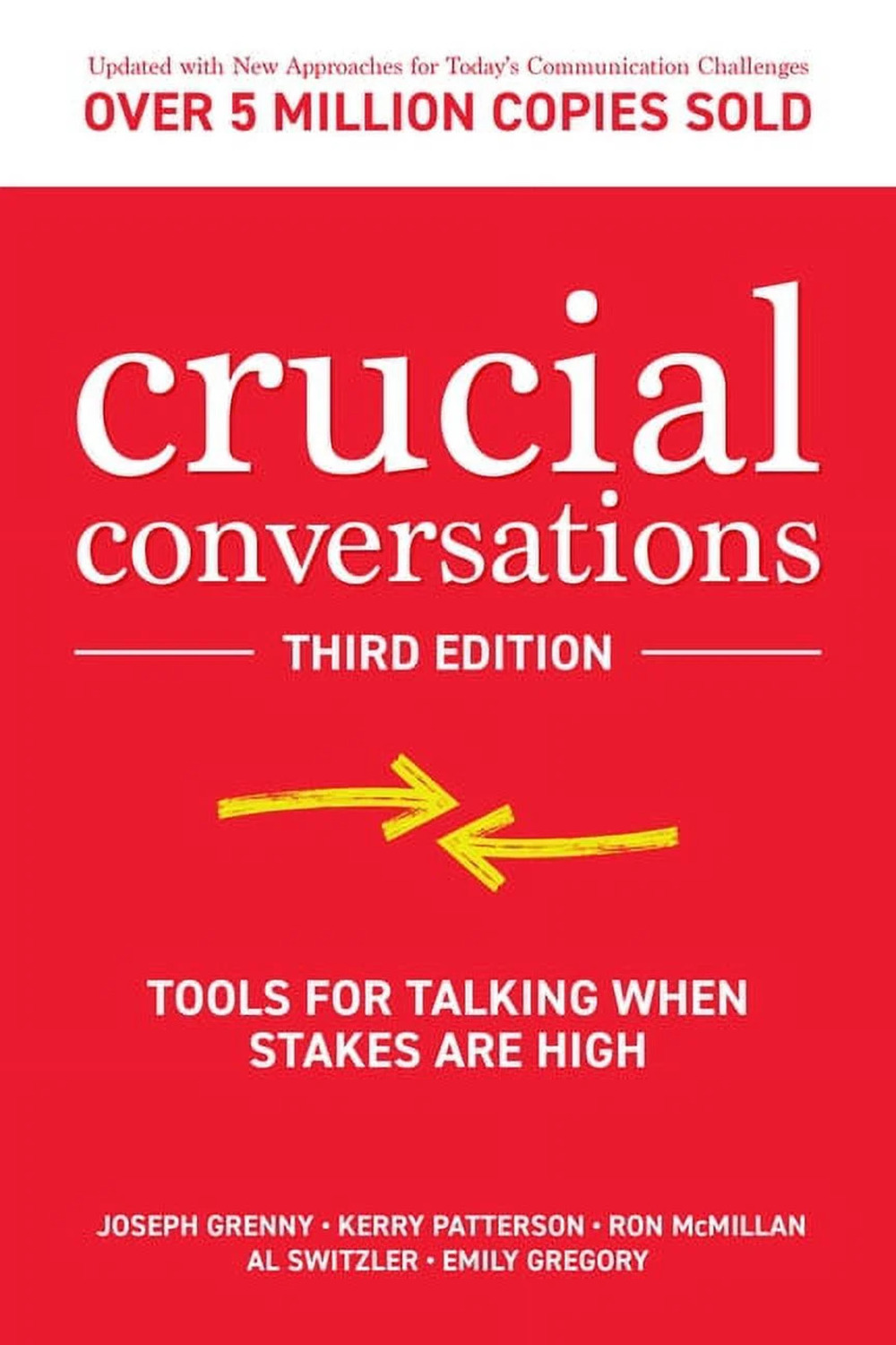 Sách Crucial Conversations (Kerry Patterson, Joseph Grenny, Ron McMillan, Al Switzler)