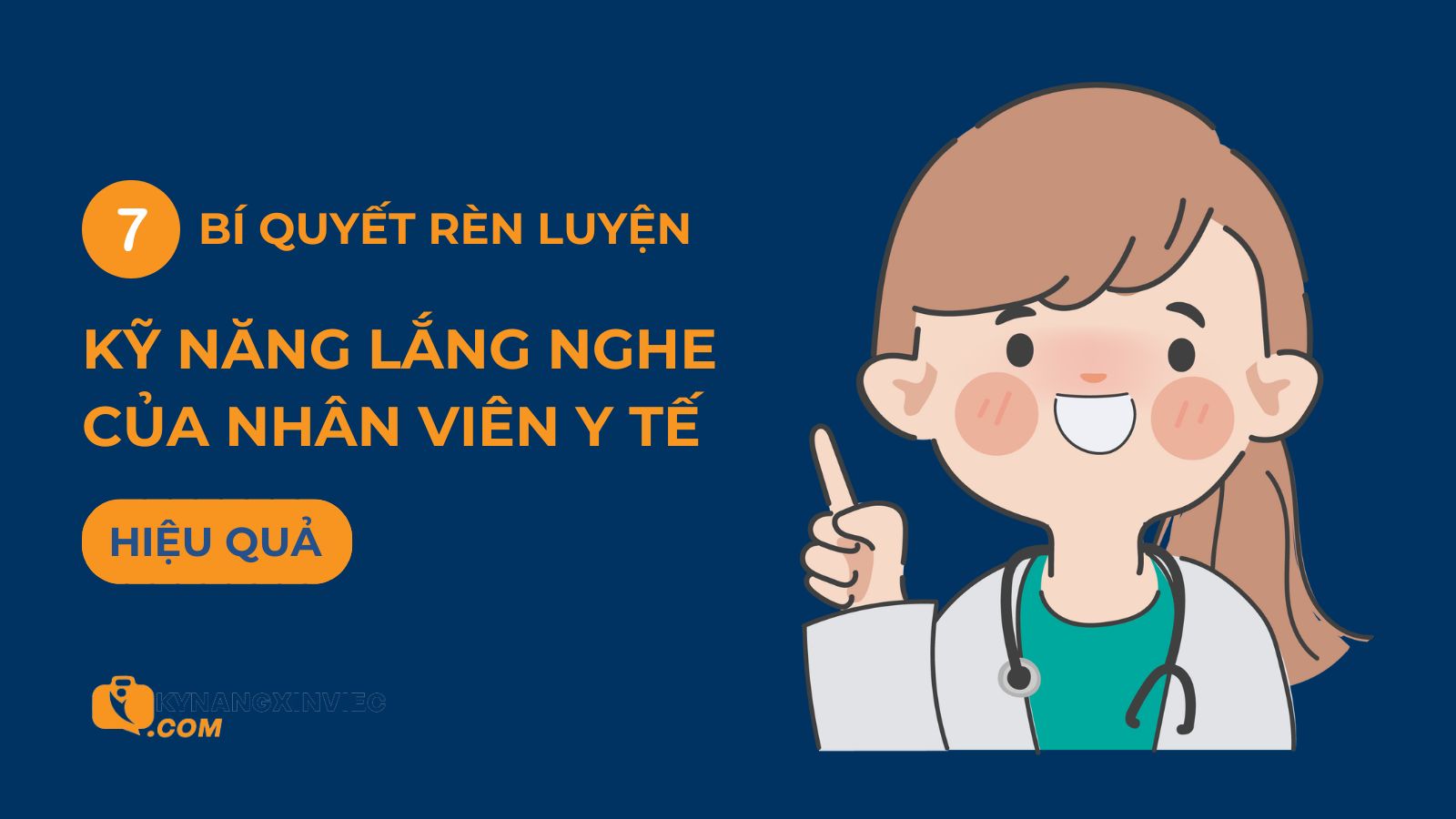 Kỹ năng lắng nghe của nhân viên y tế có vai trò quan trọng như thế nào?