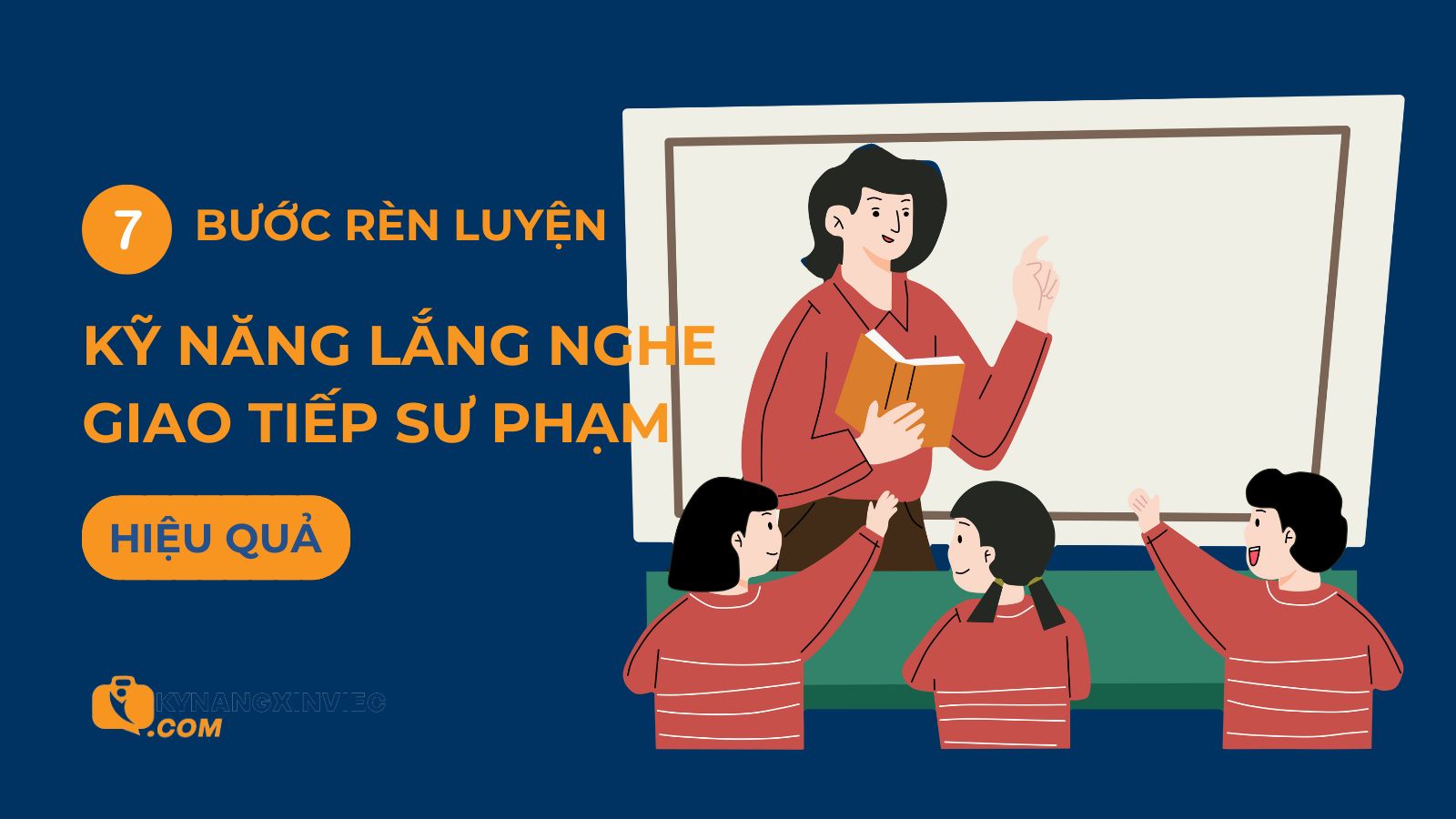 Cách rèn luyện kỹ năng lắng nghe trong giao tiếp sư phạm