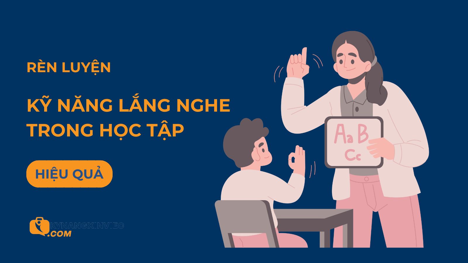 4 cách rèn luyện kỹ năng lắng nghe trong học tập hiệu quả