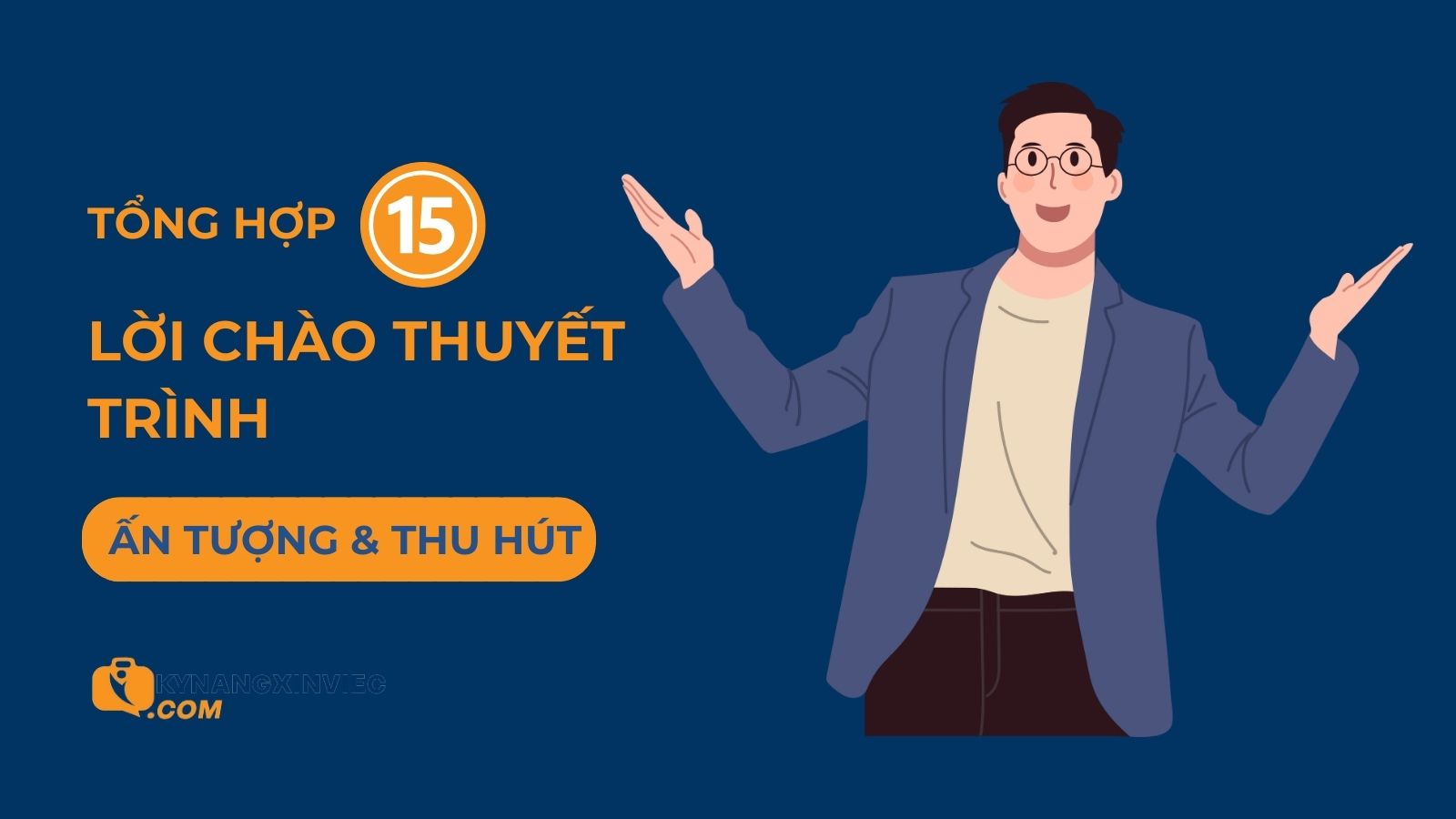 Top 15+ lời chào thuyết trình ấn tượng, thu hút nhất